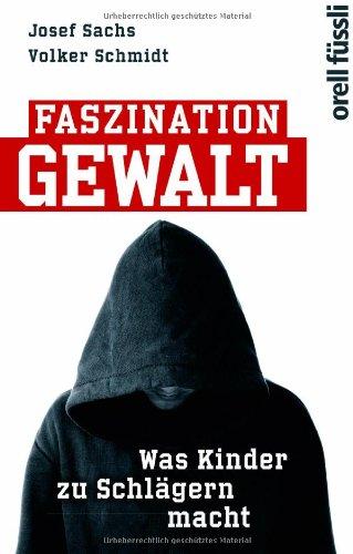 Faszination Gewalt: Was Kinder zu Schlägern macht