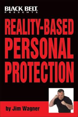 Reality-Based Personal Protection