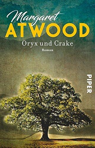 Oryx und Crake: Roman