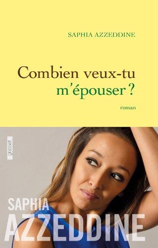 Combien veux-tu m’épouser ?