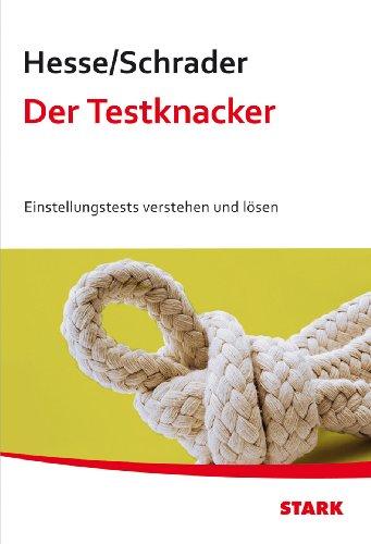 Testtraining / Der Testknacker: Einstellungstests verstehen und lösen