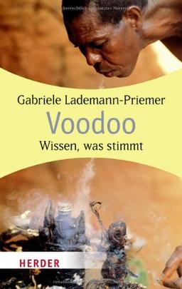 Voodoo: Wissen, was stimmt (HERDER spektrum)