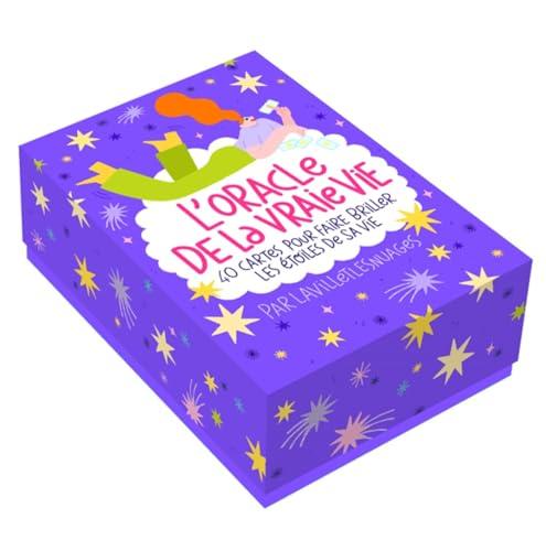 L'oracle de la vraie vie : 40 cartes pour faire briller les étoiles de sa vie