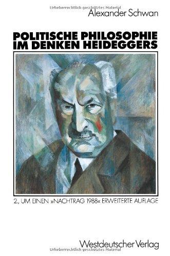 Politische Philosophie im Denken Heideggers (German Edition)