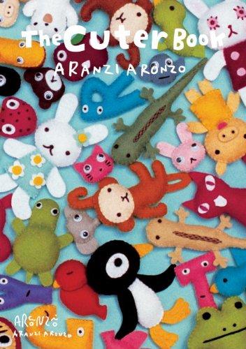 Aranzi Aronzo - Cuter Book