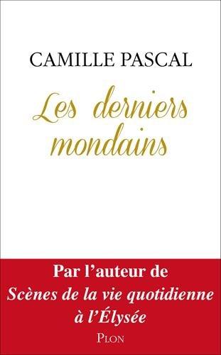 Les derniers mondains