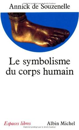 Le symbolisme du corps humain