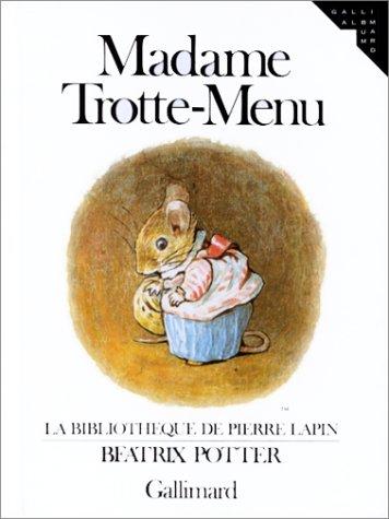 Madame Trotte-menu