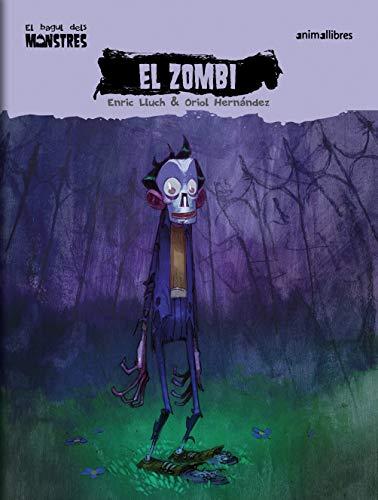 El zombi (El Bagul dels Monstres, Band 4)