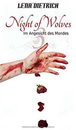 Night of Wolves 3: Im Angesicht des Mondes