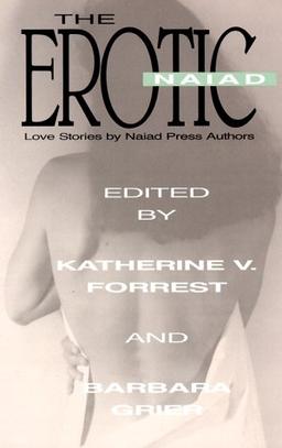 The Erotic Naiad: Love Stories by Naiad Press Authors