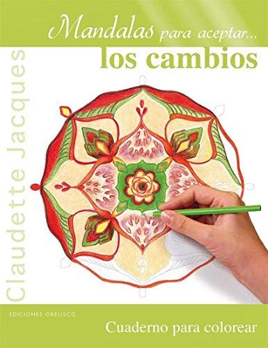 Mandalas Para Aceptar Los Cambios (NUEVA CONSCIENCIA)