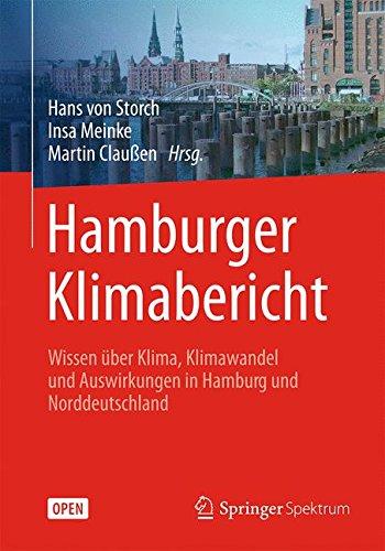 Hamburger Klimabericht – Wissen über Klima, Klimawandel und Auswirkungen in Hamburg und Norddeutschland