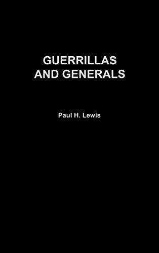 Guerrillas and Generals: The Dirty War in Argentina