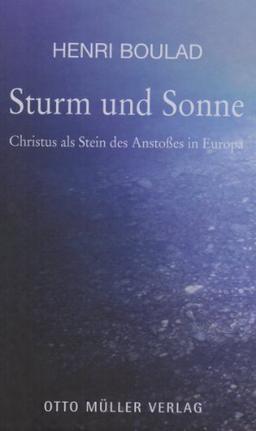 Sturm und Sonne