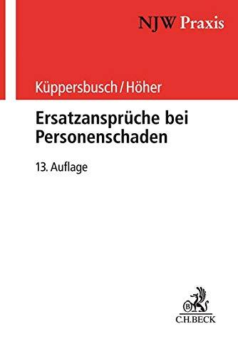 Ersatzansprüche bei Personenschaden: Eine praxisbezogene Anleitung