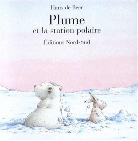 Plume et la station polaire