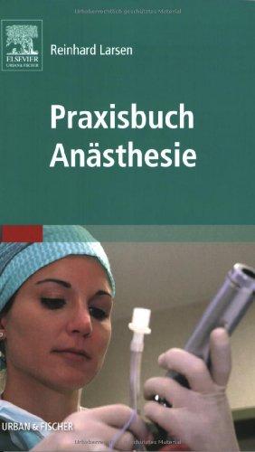 Praxisbuch Anästhesie