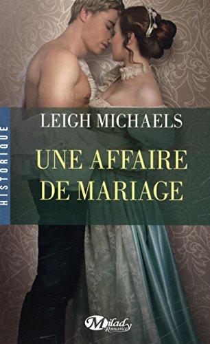 Une affaire de mariage