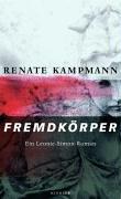 Fremdkörper: Ein Leonie-Simon-Roman