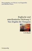 Englische und amerikanische Dichtung, 4 Bde., Bd.2, Von Dryden bis Tennyson: Band 2