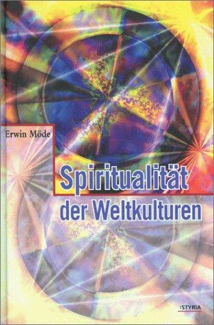 Spiritualität der Weltkulturen