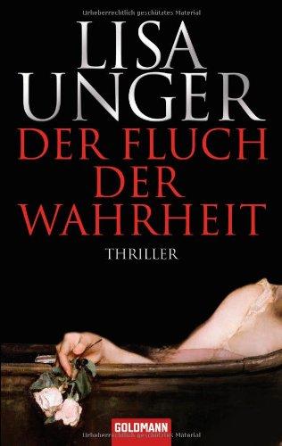 Der Fluch der Wahrheit: Thriller