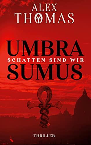 Umbra Sumus: Schatten sind wir (Catherine Bell)