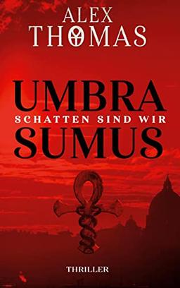 Umbra Sumus: Schatten sind wir (Catherine Bell)