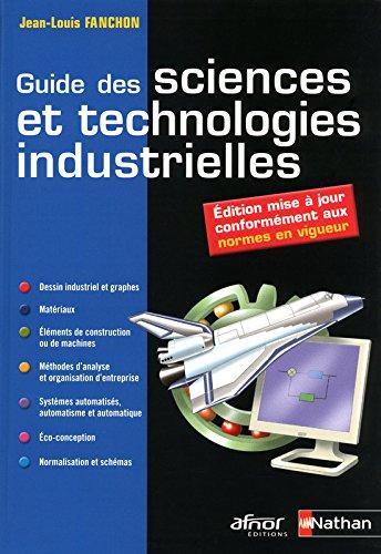 Guide des sciences et technologies industrielles