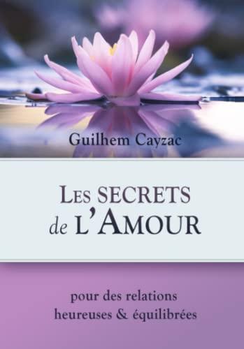 Les secrets de l'Amour (Regard Essénien)