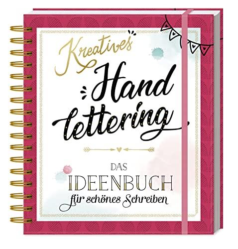 Kreatives Handlettering - Das Ideenbuch für schönes Schreiben: Mit Download-Extra: 27 Seiten zum Lettern, Ausmalen und Verzieren