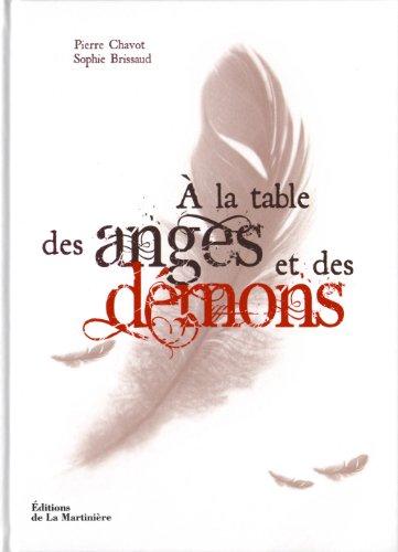 A la table des anges et des démons