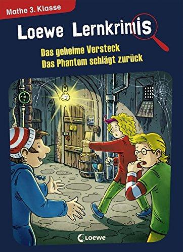 Loewe Lernkrimis - Das geheime Versteck / Das Phantom schlägt zurück