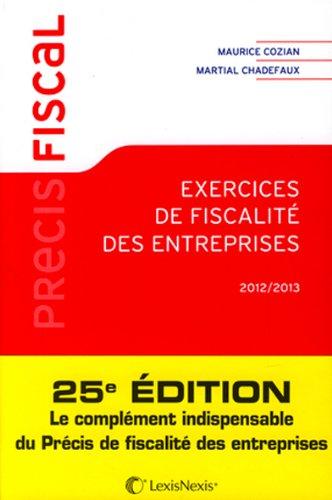 Exercices de fiscalité des entreprises : 2012-2013