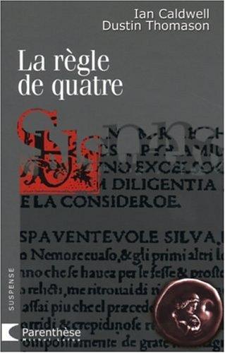 La règle de quatre