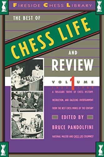 Best of Chess Life and Review, Volume 1 (Fireside Chess Library)