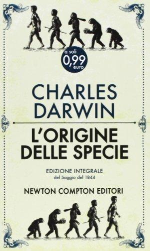 L'origine delle specie. Saggio del 1844. Ediz. integrale