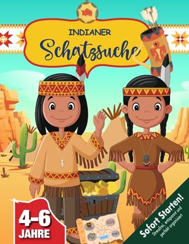 Schatzsuche Kindergeburtstag Indianer 4-6 Jahre: Waki, Nuvo und der gestohlene Schatz - begebt euch mit den beiden Indianern auf ein spannendes Abenteuer! (Bravo Schatzsuche)