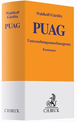 Gesetz zur Regelung des Rechts der Untersuchungsausschüsse des Deutschen Bundestages (Gelbe Erläuterungsbücher)