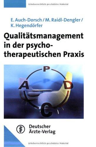 Qualitätsmanagement in der psychotherapeutischen Praxis