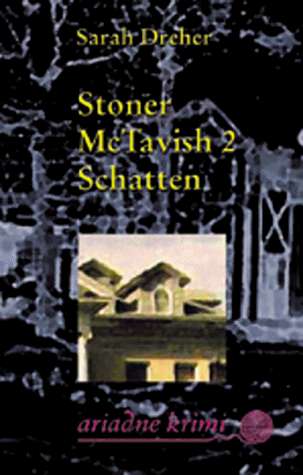 Stoner McTavish 2 Schatten