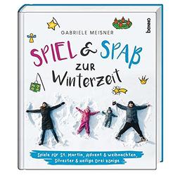 Spiel und Spaß zur Winterzeit: Die besten Spielideen von St. Martin bis Dreikönig