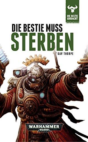 Warhammer 40.000 - Die Bestie muss sterben: Die Bestie erwacht 8