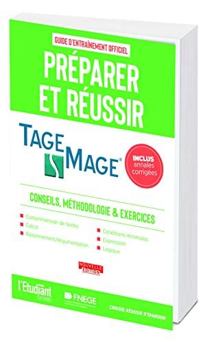 Tage Mage : préparer et réussir, guide d'entraînement officiel : conseils, méthodologie & exercices