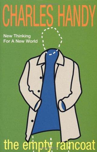 The Empty Raincoat: Making Sense of the Future