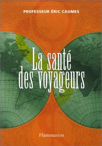 La santé des voyageurs