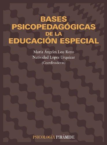 Bases psicopedagógicas de la educación especial (Psicología)