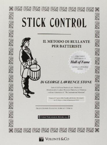 Stick Control: Il Metodo Di Rullante Dei Batteristi Versione Italiana