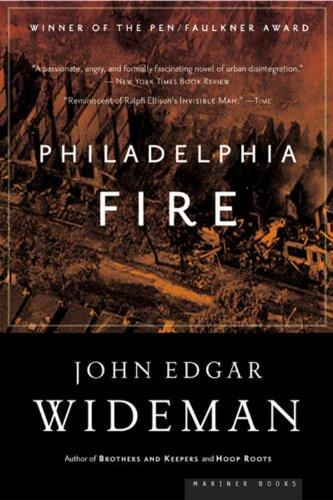 Philadelphia Fire: A Novel